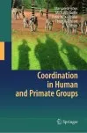 Book cover: Coordination in Human and Primate Groups